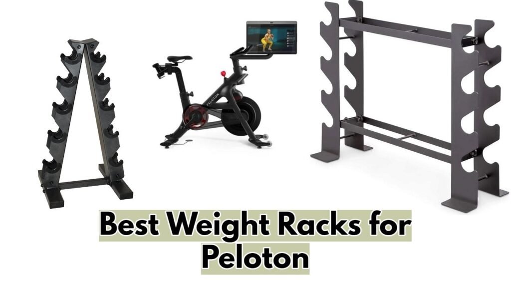 Best Weight Racks for Peloton (Instructor Cycling Inspire