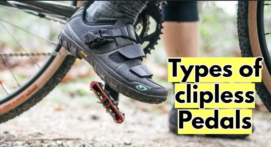 Types of clipless Pedals