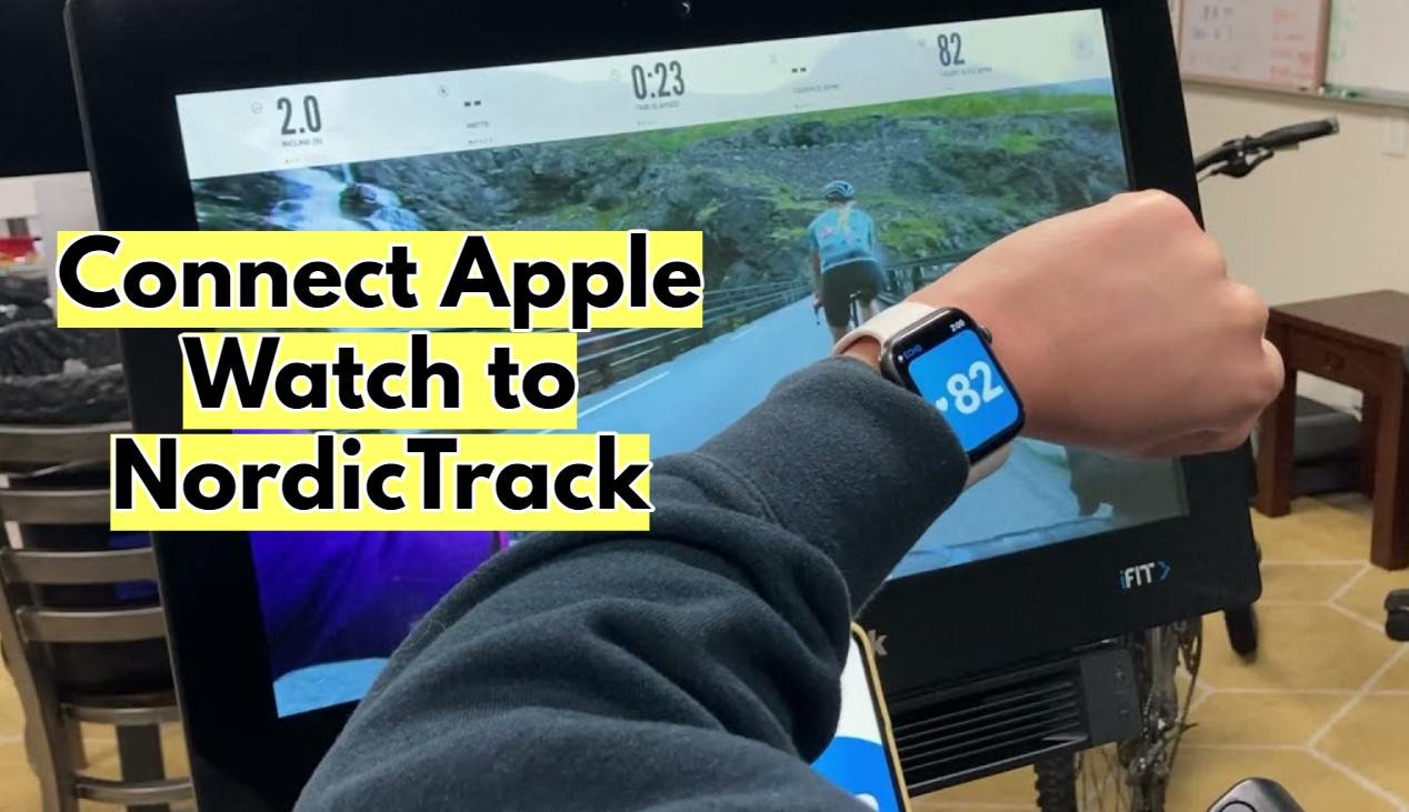 Connect Apple Watch to NordicTrack