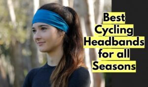 Best Cycling Headbands